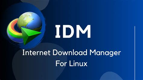 idm for linux mint|How to Install IDM on Ubuntu: A Step.